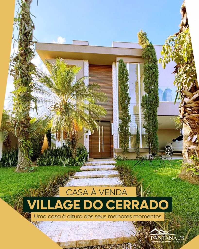 Casa de alto padrão à venda no Condomínio Village do Cerrado